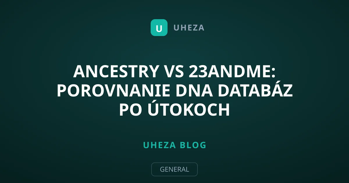 Ancestry vs 23andMe: Porovnanie DNA databáz po útokoch